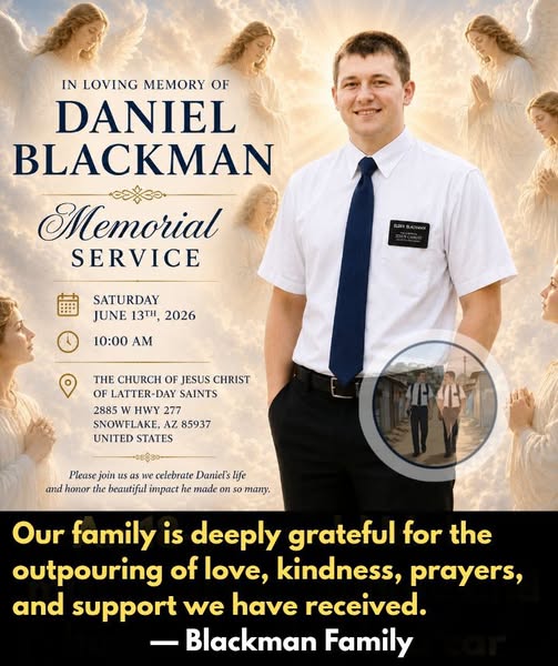 Daniel Blackman Utah Death Obituary: Beloved Missionary, Son, and Friend Dies